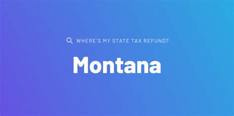 Wheres My 2024 Montana State Tax Refund Mt Tax Brackets