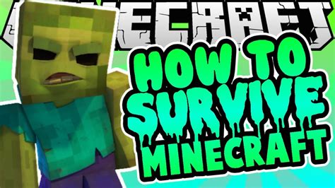 How To Survive Minecraft Youtube