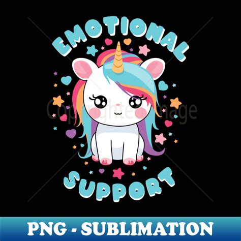 Emotional Support Unicorn Png Transparent Sublimation File Inspire