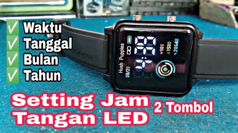 Cara Mengatur Jam Tangan Led Hush Puppies Youtube