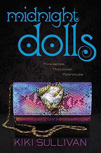 Midnight Dolls Dolls 2 9780062281500 Sullivan Kiki Books