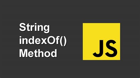 Javascript String Indexof Method