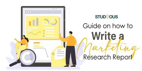 Detailed Guide On How To Write A Marketing Research Report