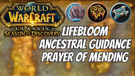 Lifebloom Prayer Of Mending Ancestral Guidance Runes For Horde Season