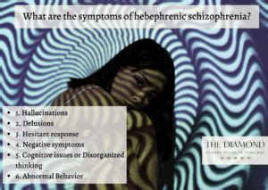 Hebephrenic Schizophrenia: definition, symptoms, and treatments - The Diamond Rehab Thailand