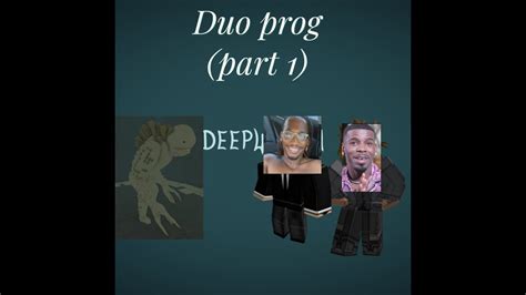 Deepwoken Duo Prog Youtube