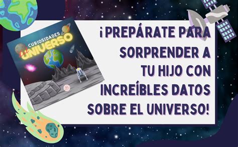 Amazon Curiosidades del UniversoExplicado para niños y adultos