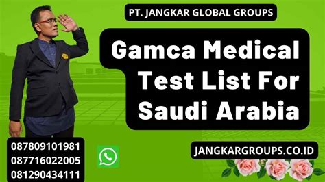 Gamca Medical Test List For Saudi Arabia Jangkar Global Groups