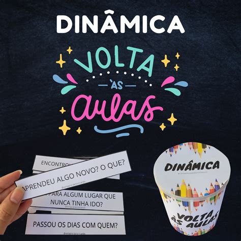 Dinâmica Volta às Aulas