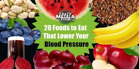 20 Foods To Eat That Lower Your Blood Pressure Crazy Masala Food