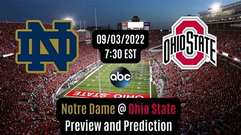 Notre Dame Fighting Irish Vs Ohio State Buckeyes 2022 Preview And