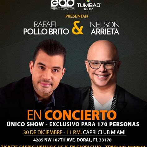 Rafael Pollo Brito y Nelson Arrieta estremecerán al público en Miami