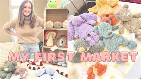 My First Market Crochet Market Prep Vlog Small Business Owner