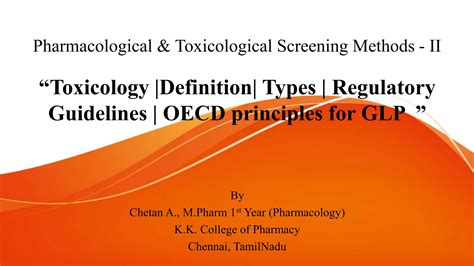 Toxicology Definition Types Regulatory Guidelines Oecd