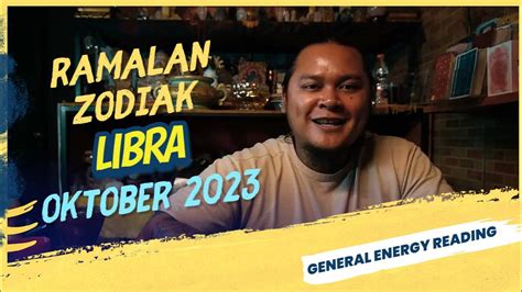 Ramalan Zodiak Libra Oktober General Energy Reading Youtube