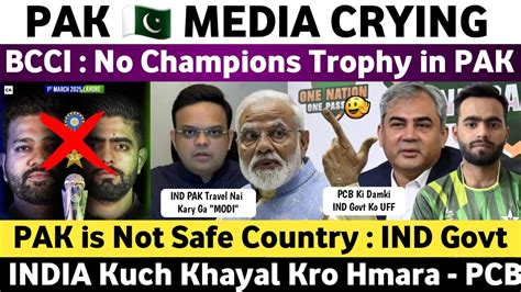 Pak Media Crying Champions Trophy Out From Pakistan Pak Media