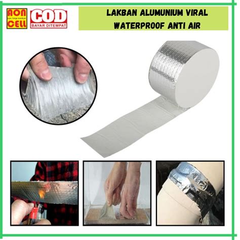 Jual Lakban Viral Anti Bocor Aluminum Foil Tape Waterproof Lem Perekat