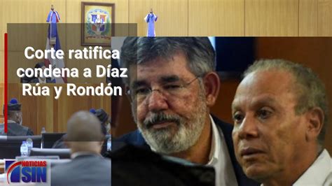 Ratifican condenas a Rondón y Díaz Rúa mantiene descargo a Pittaluga