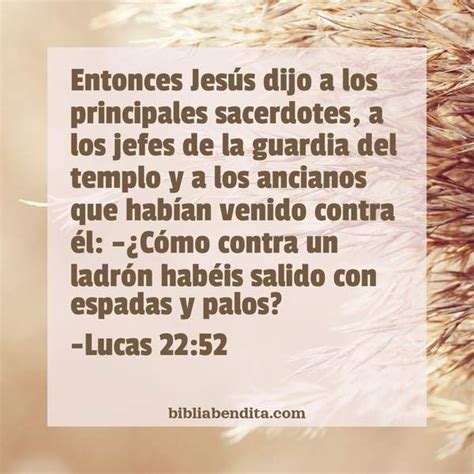 Explicación Lucas 22 52 Entonces Jesús dijo a los principales