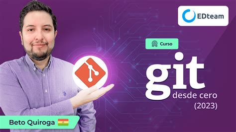 Curso Git Desde Cero 2023 Comienza Gratis EDteam