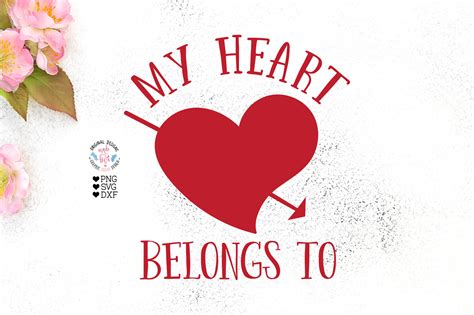 Valentines Svg My Heart Belongs To Graphic By Graphichousedesign