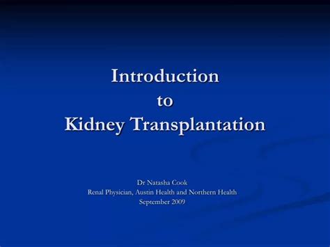 Ppt Introduction To Kidney Transplantation Powerpoint Presentation