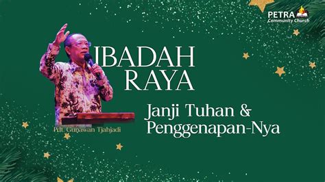 IBADAH RAYA 3 DESEMBER 2023 09 30 WIB Janji Tuhan Dan Penggenapan