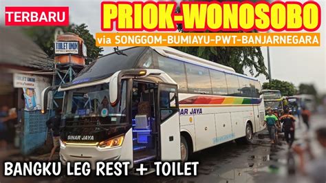 Satu Satunya Bus Ke Wonosobo Dengan Bangku LEG REST Dari Po Sinar