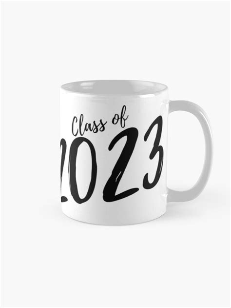 Class Of 2023 Simple Typography Black 2023 Class Of Graduation Design Coffee Mug By That