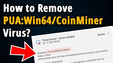 How To Remove Pua Win Coinminer Virus Easy Tutorial Youtube