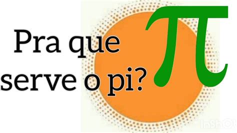 Para Que Serve O Pi E Por Que Esse N Mero Causa Tanto Fasc Nio Recorde