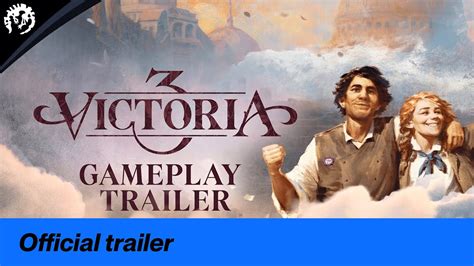 Victoria 3 Official Gameplay Trailer Youtube