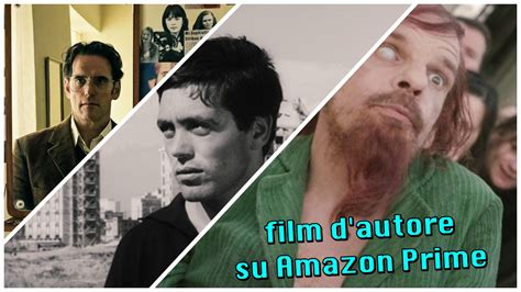 Film D Autore Su Amazon Prime Da Vedere Assolutamente