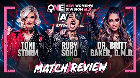 Toni Storm vs Ruby Soho vs Britt Baker - AEW.ONE