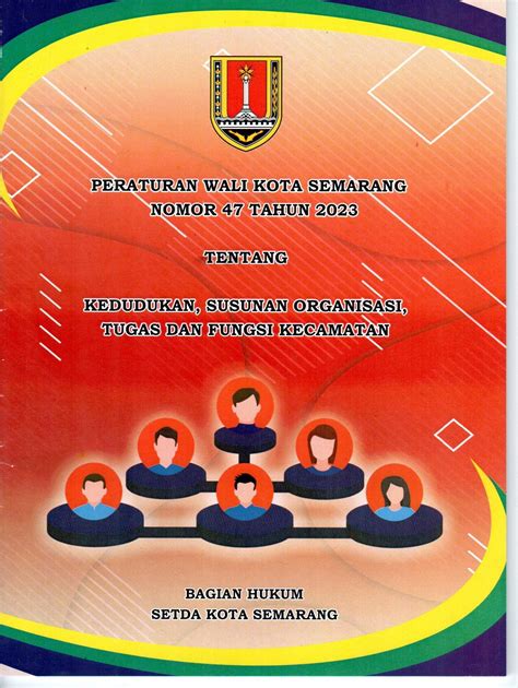 Peraturan Wali Kota Semarang Nomor Tahun Tentang Kedudukan