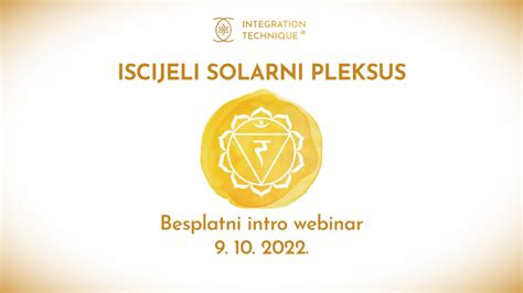 Integration Technique Besplatan Intro Webinar Iscjeljenje Solarnog