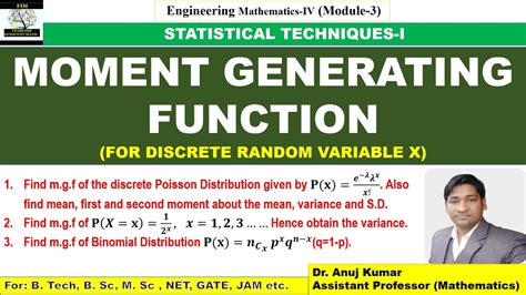 Moment Generating Function Moment Generating Function For Discrete Random Variable X Mgf