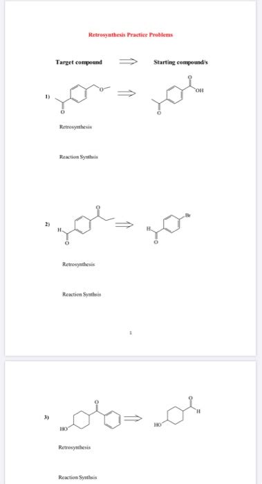 Solved Retrosynthesis Practice Problems Target Compound Chegg