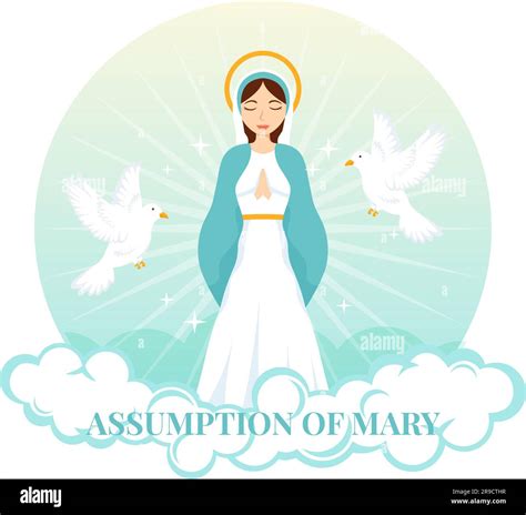 Assumption Of Mary Vector Illustration With Feast Of The Blessed Virgin