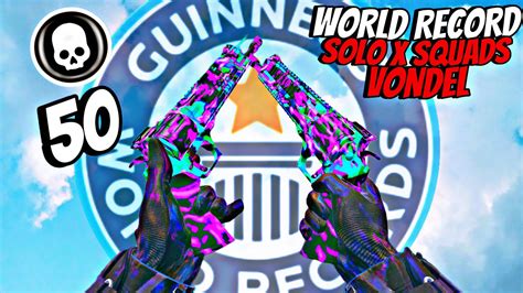 50 KILLS WORLD RECORD WARZONE 3 SOLO X SQUADS VONDEL YouTube