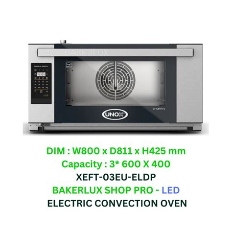 UNOX BAKERLUX SHOPPRO LED ELECTRIC CONVECTION OVEN MANUAL OPENING 3