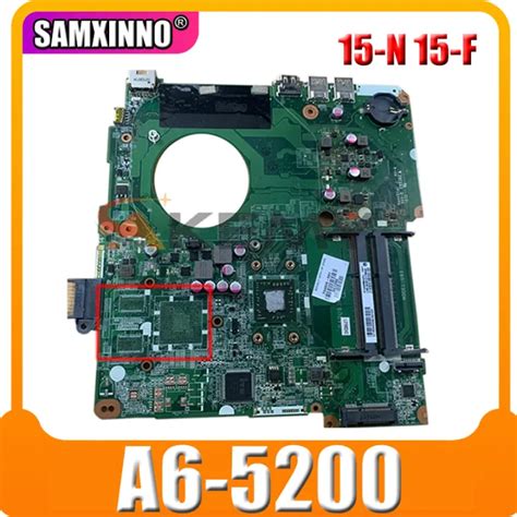 AKemy Laptop Motherboard For HP Pavillion 15 N 15 F A6 5200 Mainboard