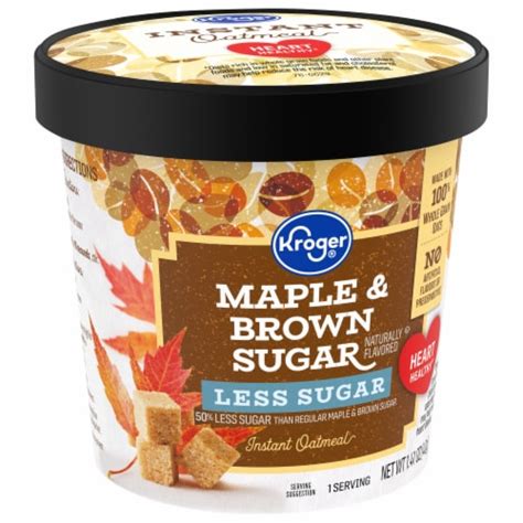 Kroger® Less Sugar Maple And Brown Sugar Instant Oatmeal Cup 1 41 Oz Kroger