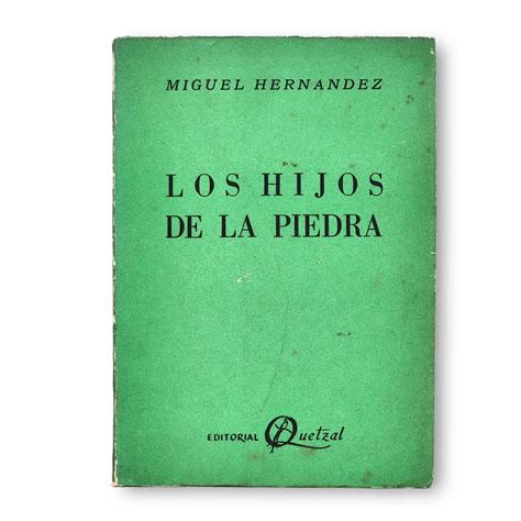 Los Hijos De La Piedra Incunabula