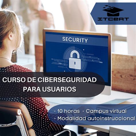 Curso De Ciberseguridad Para Usuarios