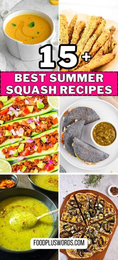 16 Summer Squash Recipes Stealing the Show at Every Potluck