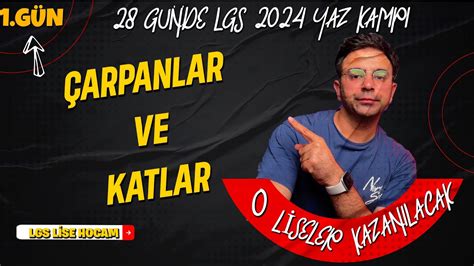 Lgs Arpanlar Ve Katlaryaz Kamp G N Youtube