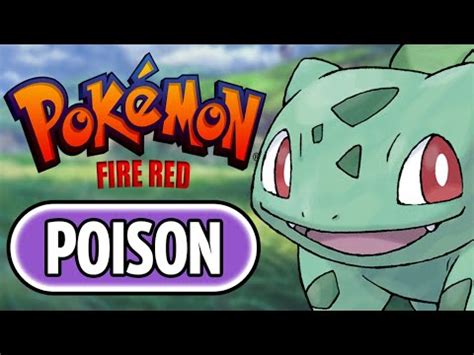 Pokémon Fire Red Hardcore Nuzlocke part Only Poison Types YouTube