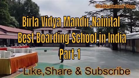 Birla Vidya Mandirtop Boarding School Nainitaluk I Best Boarding