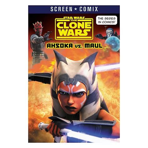 Star Wars The Clone Wars Ahsoka Vs Maul Childrens Book